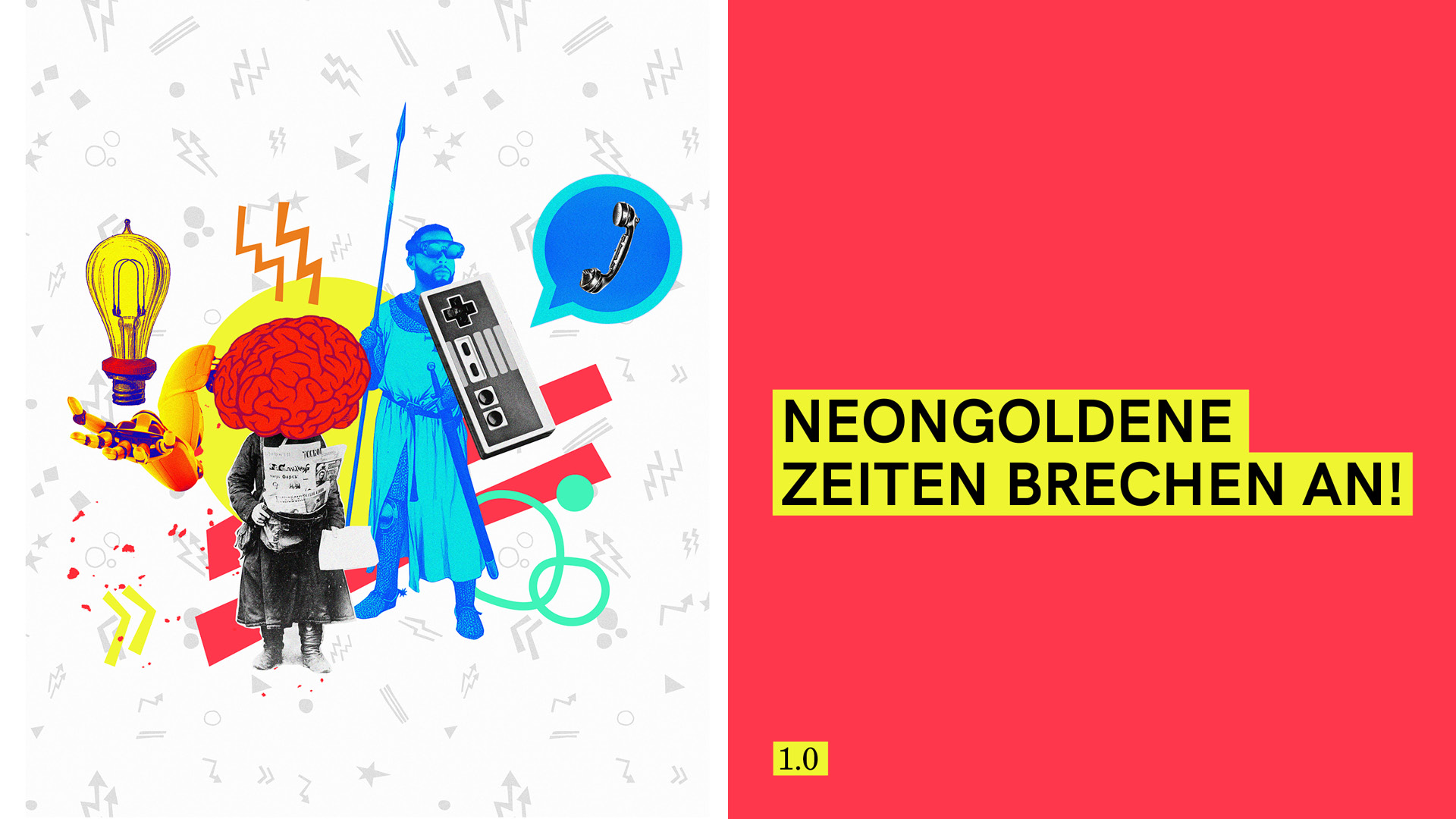 Neon Gold Innovations "neongolgende Zeiten brechen an"